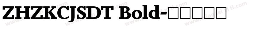 ZHZKCJSDT Bold字体转换